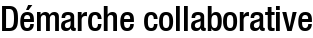 Démarche collaborative